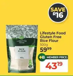 Dis-Chem Lifestyle Food Gluten Free Rice Flour offer