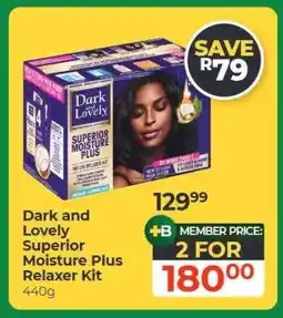 Dis-Chem Dark and Lovely Superior Moisture Plus Relaxer Kit offer