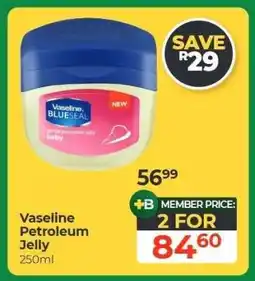 Dis-Chem VASELINE Petroleum Jelly offer