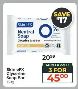 Dis-Chem Skin eFX Glycerine Soap Bar offer