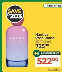 Dis-Chem Nautica Rose Island offer