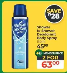Dis-Chem Shower to Shower Deodorant Body Spray offer