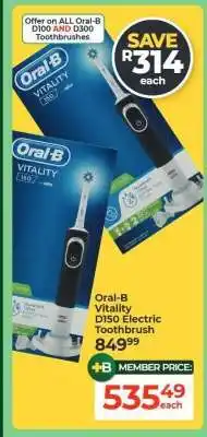 Dis-Chem Oral-B Vitality D150 Electric Toothbrush offer