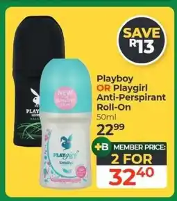 Dis-Chem Playboy OR Playgirl Anti-Perspirant Roll-On offer