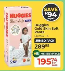 Dis-Chem Huggies Gold Skin Soft Pants offer