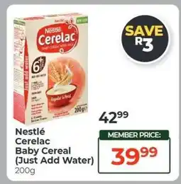 Dis-Chem Nestlé Cerelac Baby Cereal Just Add Water offer