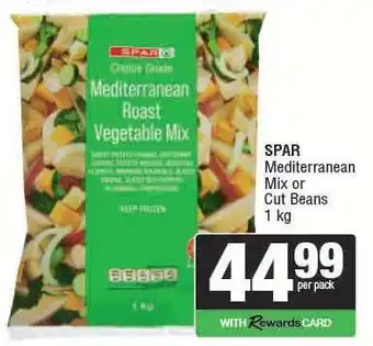 SPAR Mediterranean Mix or Cut Beans 1 kg
