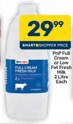 Pick n Pay Hypermarket PnP Full Cream or Low Fat Fresh Milk offer