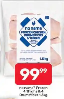 Pick n Pay Hypermarket no name Frozen 4 Thighs & 4 Drumsticks 1.5kg offer
