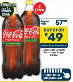 Pick n Pay Hypermarket Coca-Cola Original Taste Less Sugar 2 Litre offer
