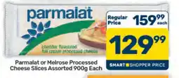 Pick n Pay Hypermarket Parmalat or Melrose Processed Cheese Slices Assorted 900g offer