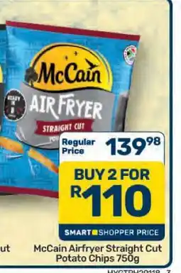 Pick n Pay Hypermarket McCain Airfryer Straight Cut Potato Chips 750g offer