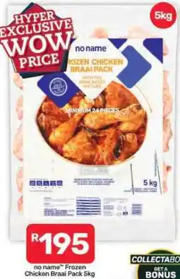 Pick n Pay Hypermarket no name Frozen Chicken Braai Pack 5kg offer