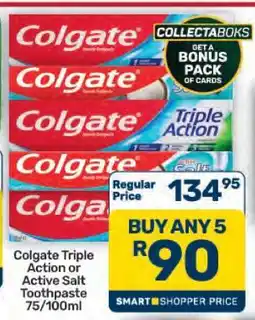 Pick n Pay Hypermarket Colgate Triple Action or Active Salt Toothpaste 75/100ml offer