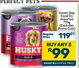 Pick n Pay Hypermarket Husky Dog Food Tin Assorted 775g offer