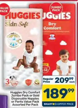 Pick n Pay Hypermarket Huggies Dry Comfort Jumbo Pack or Gold Disposable Nappies or Pants Value Pack offer