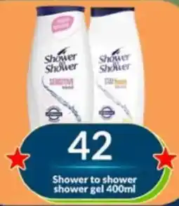 Super Save Shower to shower shower gel offer