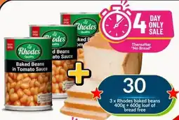 Super Save Rhodes Baked Beans in Tomato Sauce offer