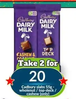 Super Save Cadbury Dairy Milk Cashew & Coconut Top Deck offer