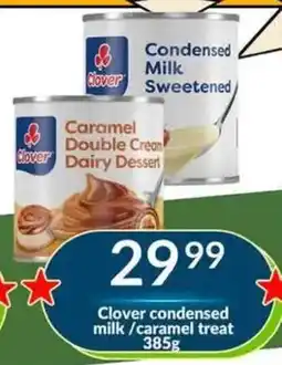 Super Save Clover condensed milk / caramel treat offer