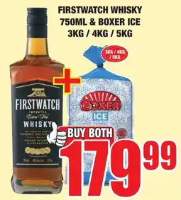 Boxer Liquors Firstwatch Whisky & Boxer Ice offer