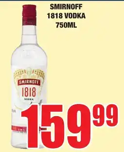 Boxer Liquors SMIRNOFF 1818 VODKA offer
