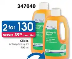 Clicks Clicks Antiseptic Liquid offer