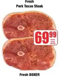 Boxer Fresh Pork Texan Steak offer