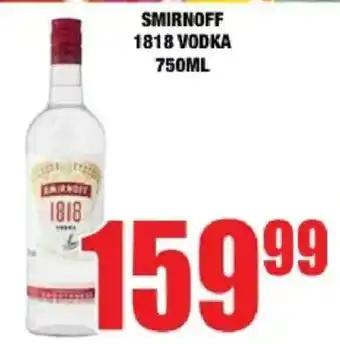 SMIRNOFF 1818 VODKA