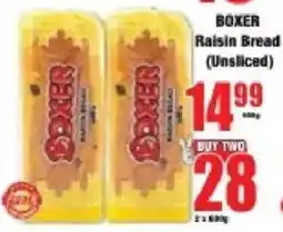 Boxer BOXER Raisin Bread (Unsliced) offer
