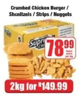Boxer Supreme Crumbed Chicken Burger / Schnitzels / Strips / Nuggets offer