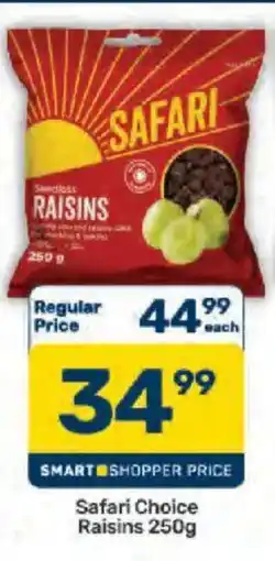 Pick n Pay Safari Choice Raisins offer