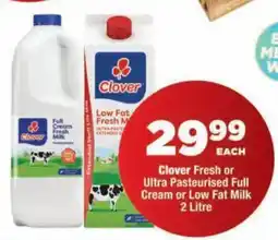 OK Foods Clover Fresh or Ultra Pasteurised Full Cream or Low Fat Milk offer