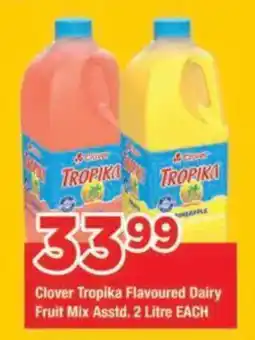 OK Grocer Clover Tropika Flavoured Dairy Fruit Mix offer