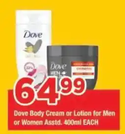 OK Grocer Dove Body Cream or Lotion for Men or Women Assorted offer