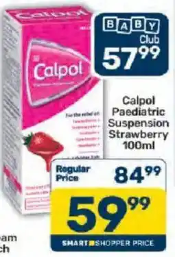 Pick n Pay Calpol Paediatric Suspension Strawberry offer