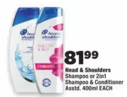 OK Foods Head & Shoulders Shampoo or 2in1 Shampoo & Conditioner offer