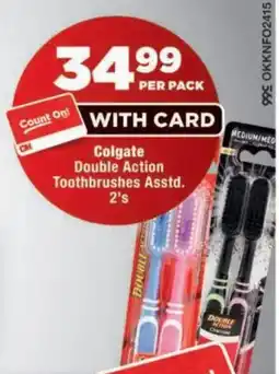 OK Foods Colgate Double Action Toothbrushes Assorted offer