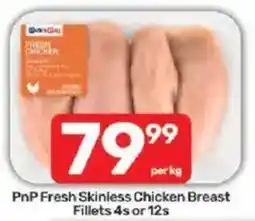 Pick n Pay PnP Fresh Skinless Chicken Breast Fillets offer