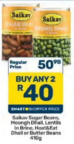 Pick n Pay Saikav Sugar Beans, Moongh Dhall, Lentils In Brine offer