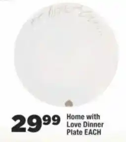 OK Foods Home with Love Dinner Plate offer
