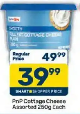 Pick n Pay PnP Cottage Cheese Assorted offer