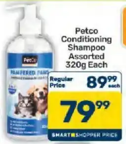Pick n Pay Petco Conditioning Shampoo Assorted offer