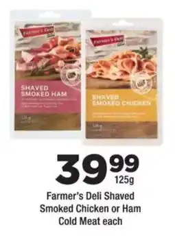 OK urban Farmer's Deli Shaved Smoked Chicken or Ham offer