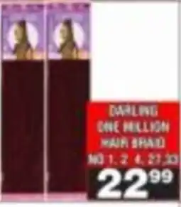Advance Cash n Carry Darling One Million Hair Brad offer