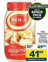 Pick n Pay Nola - mayonnaise cream or salad dressing offer