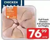 Pick n Pay Fresh chicken 4 drumsticks & 4 thighs offer