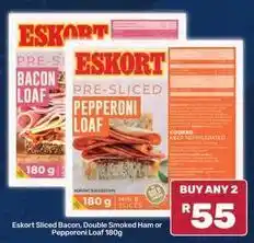 Pick n Pay Eskort - sliced bacon, double smoked ham or pepperoni loaf offer