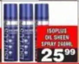 Advance Cash n Carry ISOPUS OIL SHEEN SPRAY offer
