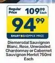 Pick n Pay Diemersdal - sauvignon blanc, rose, unwooded chardonnay or cabernet sauvignon merlot offer